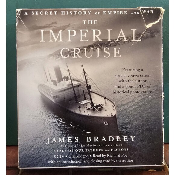 Imperial Cruise: A Secret History of Empire and War by James Bradley Unabridged - Picture 1 of 4